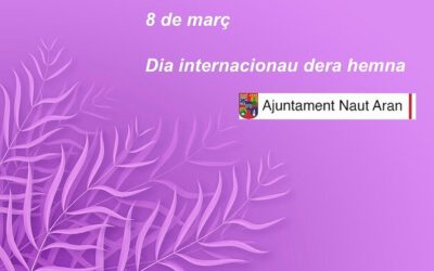 Manifèst der Ajuntament de Naut Aran en tot commemorar eth 8M